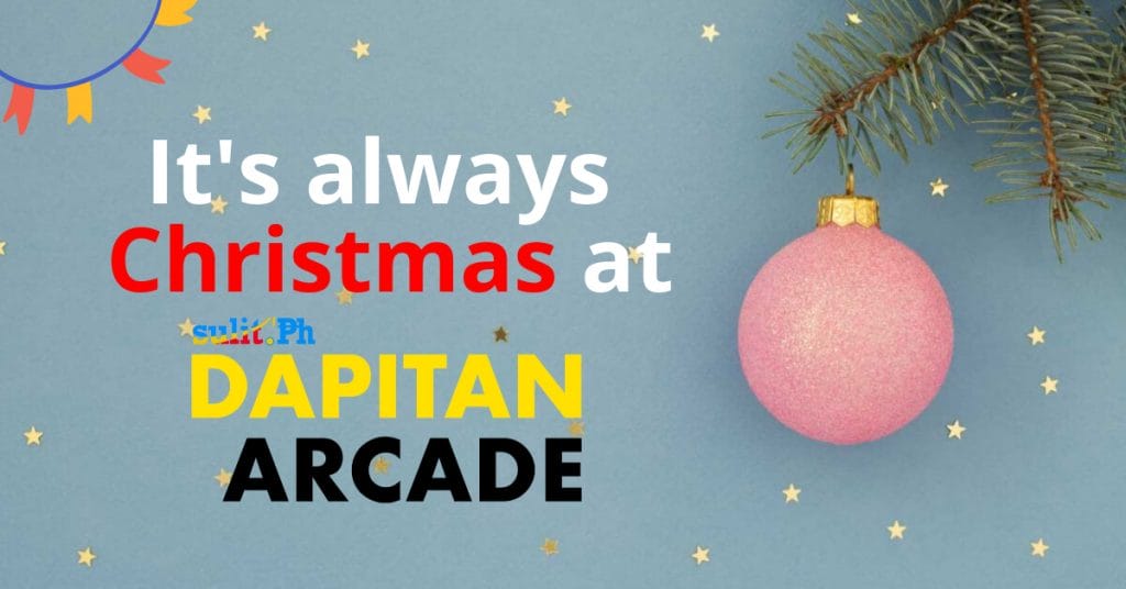 Christmas Dapitan Arcade